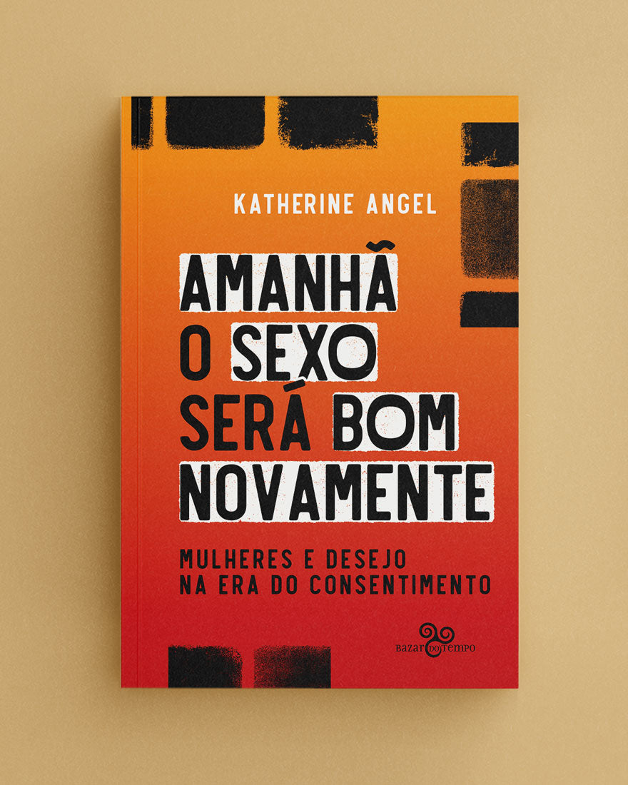 Amanhã o sexo será bom novamente