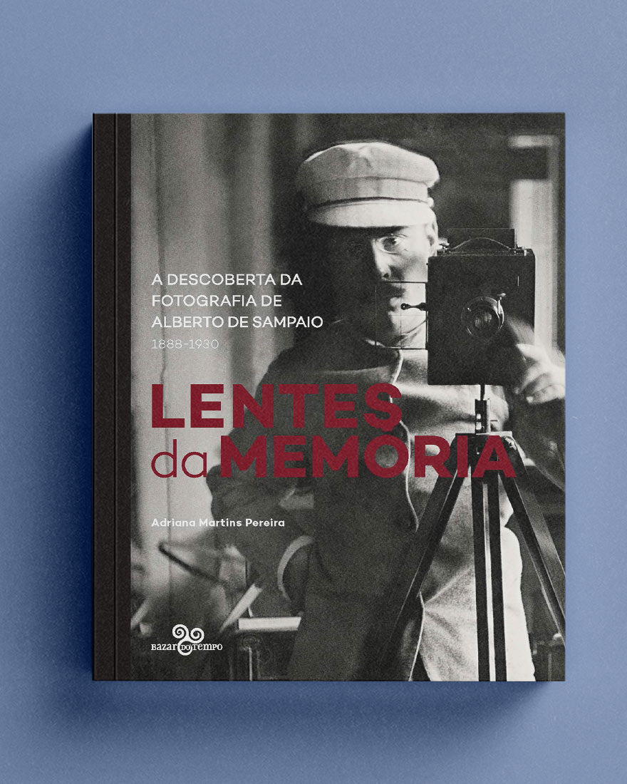 Lentes de memória – A descoberta da fotografia de Alberto de Sampaio (1833-1930)