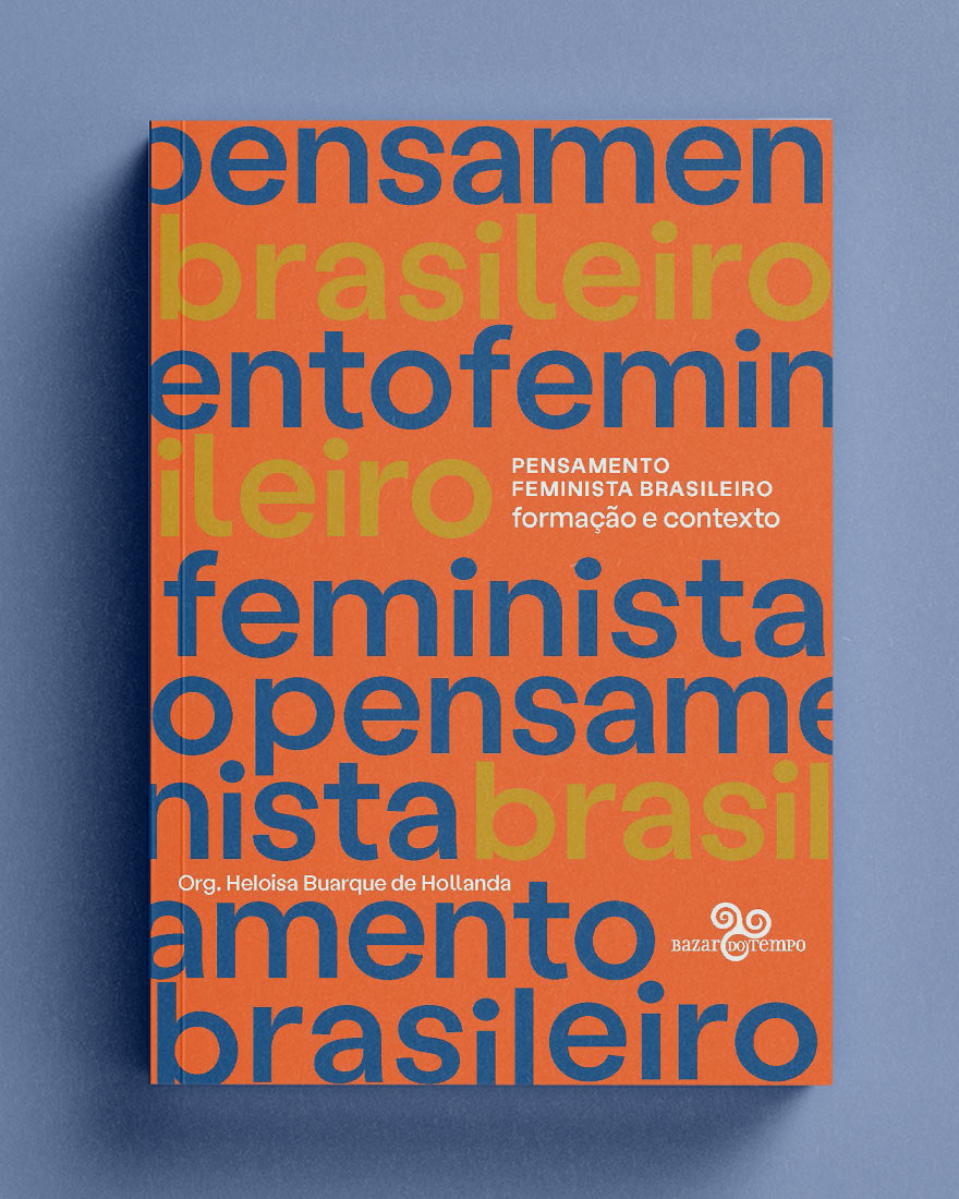 Pensamento Feminista Brasileiro: Formação e Contexto