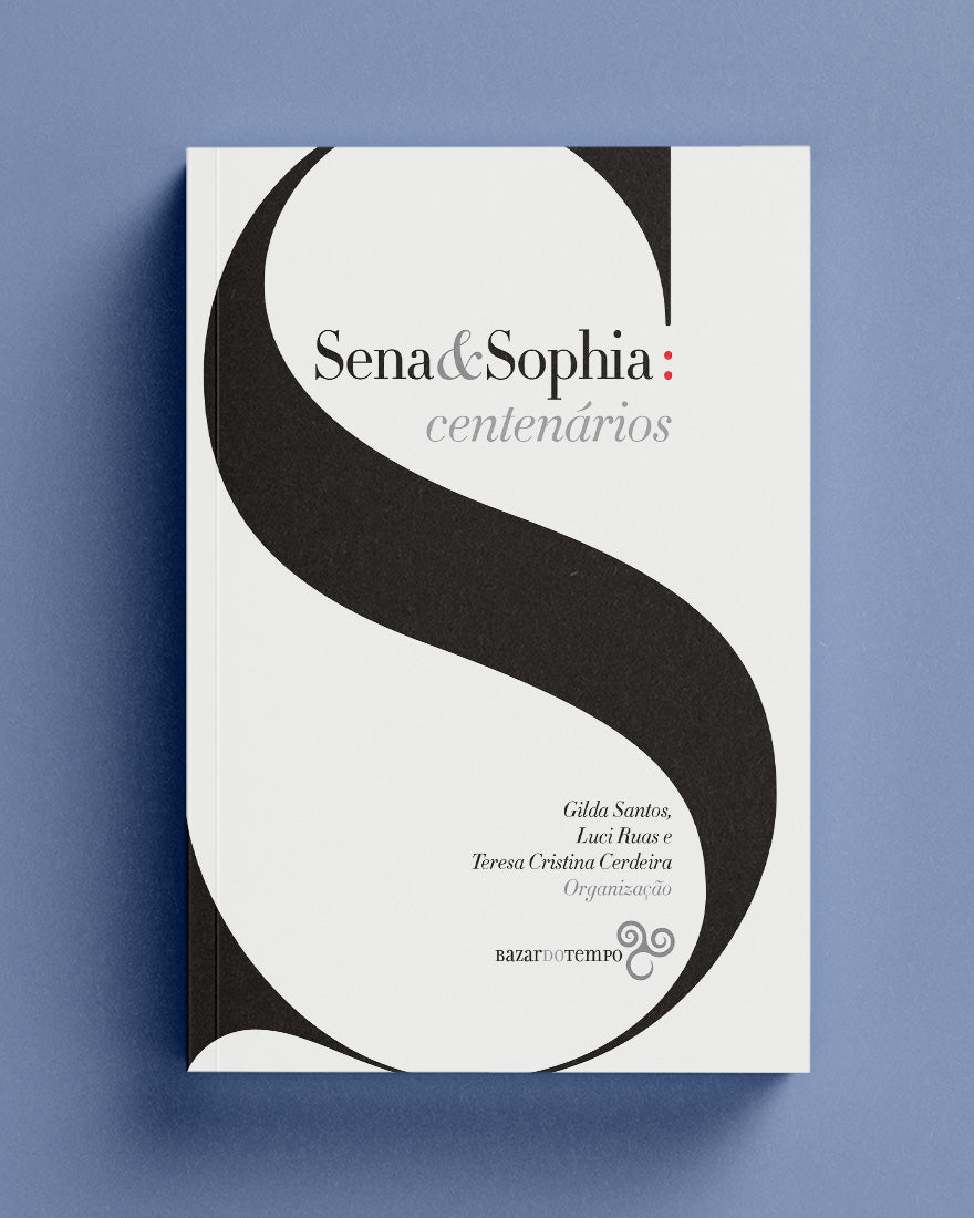 Sena & Sophia: centenários