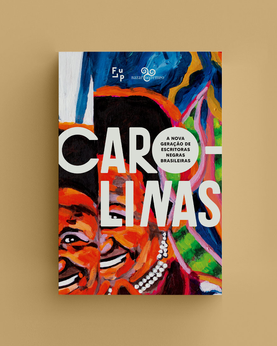 Carolinas – A nova geração de escritoras negras brasileiras